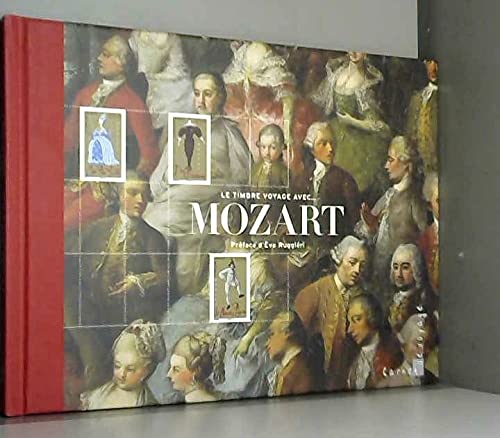 Le timbre voyage avec... Mozart 9782913763326