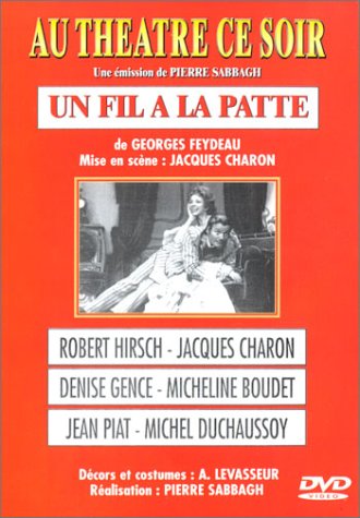 Au théâtre ce soir : Un fil à la patte 3384442012768