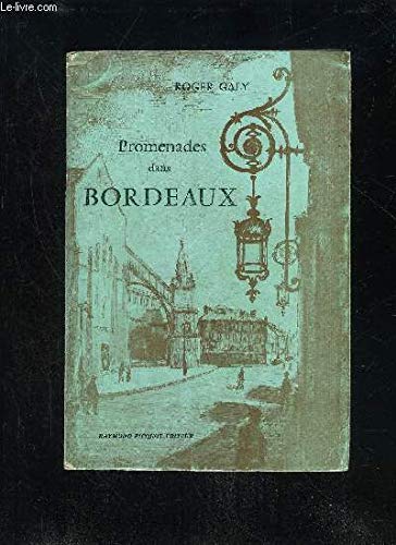 PROMENADES DANS BORDEAUX 9782343405247