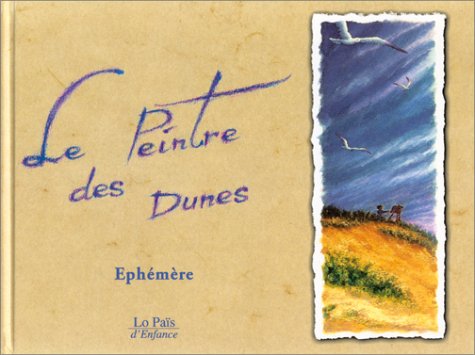 Le peintre des dunes 9782910998509