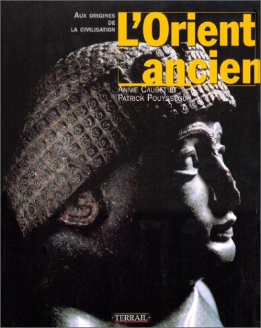 L'Orient ancien 9782879391120