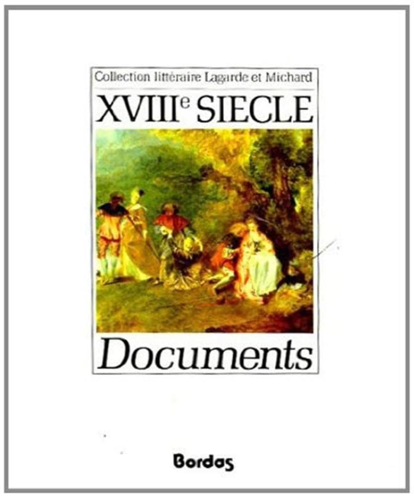 Documents : XVIIIe siècle 9782040142407