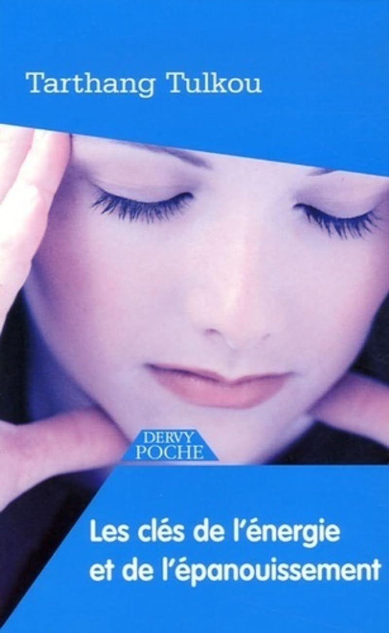 Les clés de l'énergie et de l'épanouissement 9782844544018