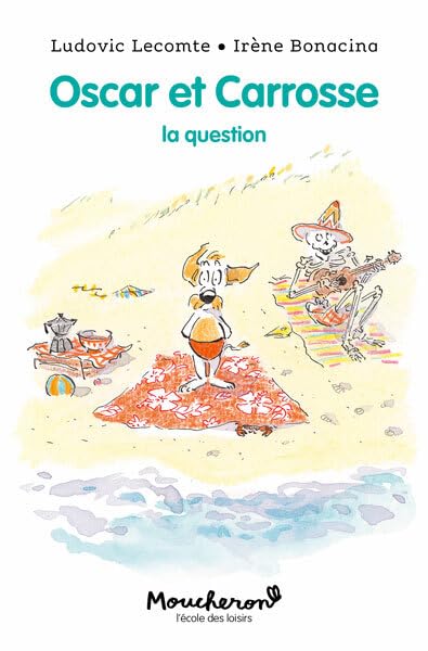 Oscar et Carrosse - La question 9782211331944