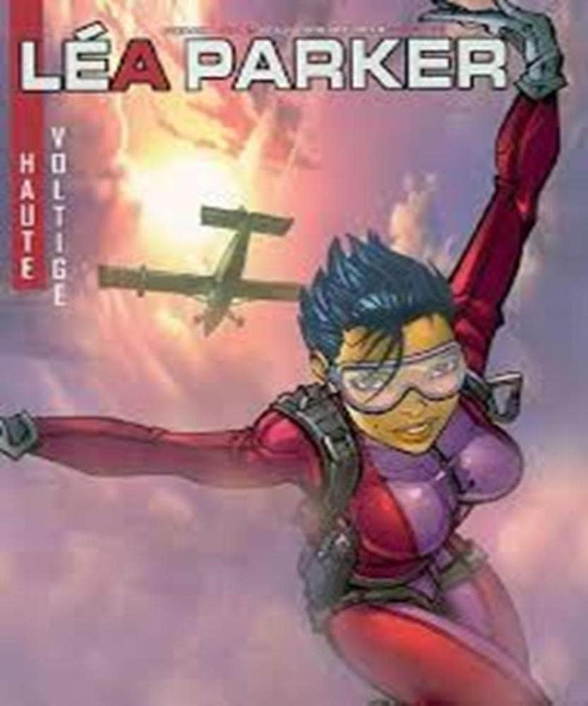 Léa Parker, Tome 2 : Haute voltige 9782915127256