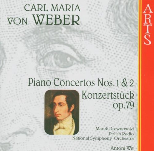Weber : Concertos pour piano n° 1 et n° 2 - Konzertstück op. 79 0600554728827