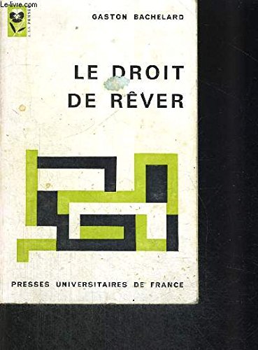 Le Droit de rêver 9782749100890