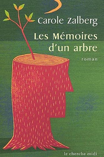 Les Mémoires d'un arbre 9782862749648