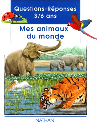 Mes Animaux du Munde 9782092204054