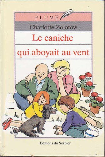 Le caniche qui aboyait au vent 9782732032481