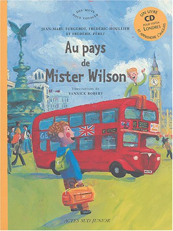 Au pays de mister Wilson (+cd) 9782742751051