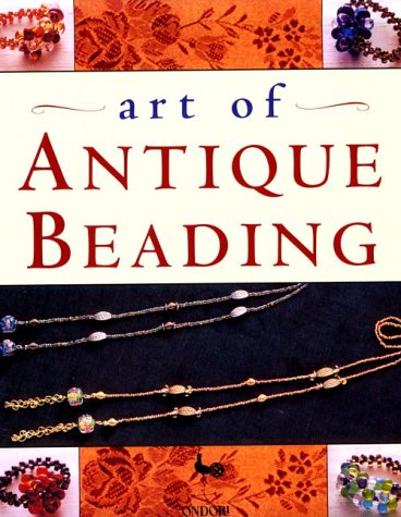 Art of Antique Beading 9784889960624