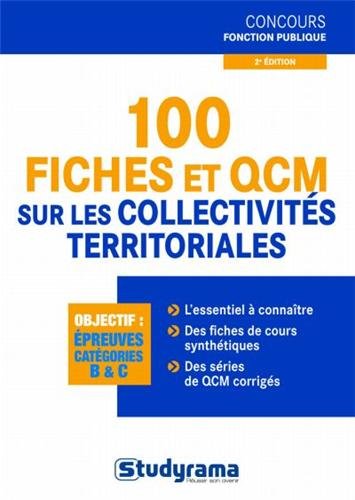 100 fiches et QCM sur les collectivités territoriales 9782759017614