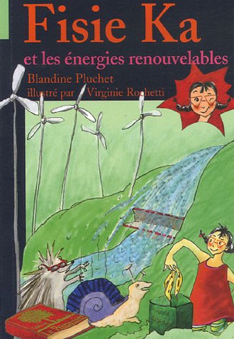 Fisie Ka et les énergies renouvelables 9782746502987