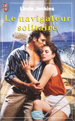 Le Navigateur solitaire 9782290304044