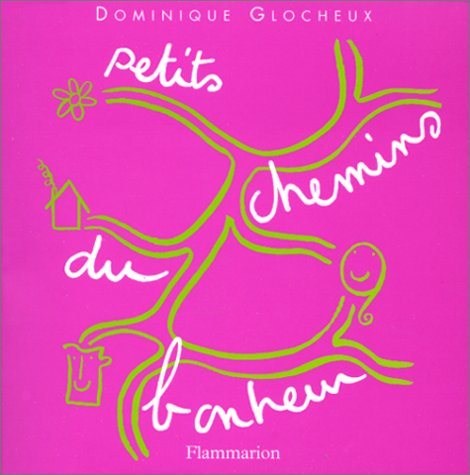 Les Petits Chemins du bonheur 9782082001892