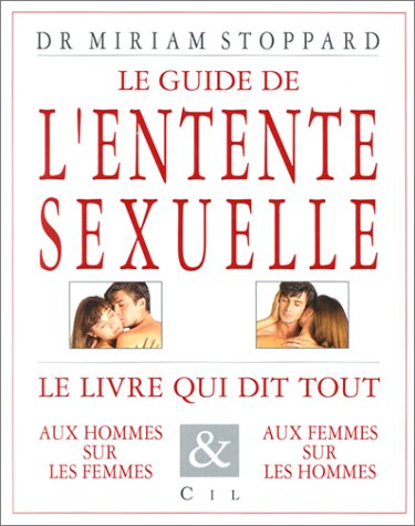 Le Guide de l'entente sexuelle 9782010192593