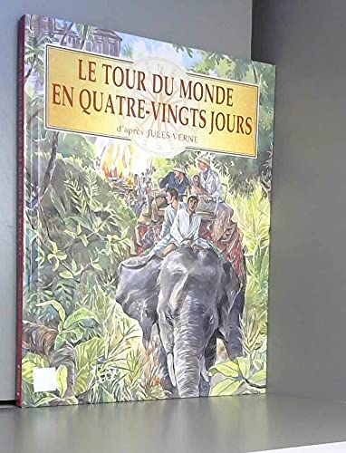 Le tour du monde en quatre-vingts jours 9782700041347