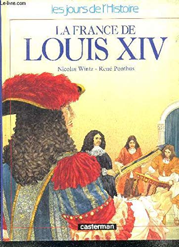 La France de Louis XIV 9782203140097