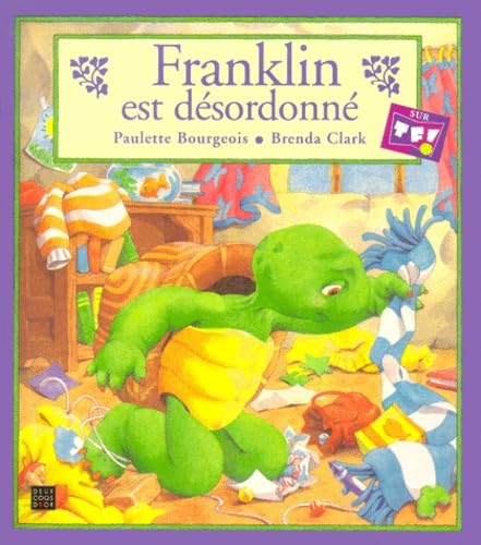 Franklin Est Desordonne 9782013925006