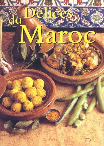 Delices Du Maroc 9782843083587
