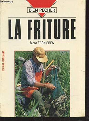 La Friture 9782851823342