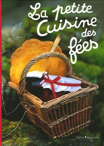 La petite Cuisine des fées 9782842776428