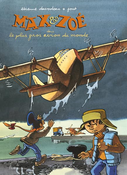 Max & Zoé - dans le plus gros avion du monde 9782211203296