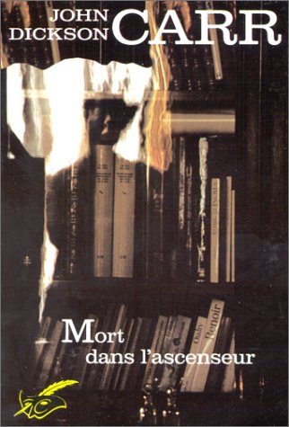 Mort dans l'ascenseur 9782702423530