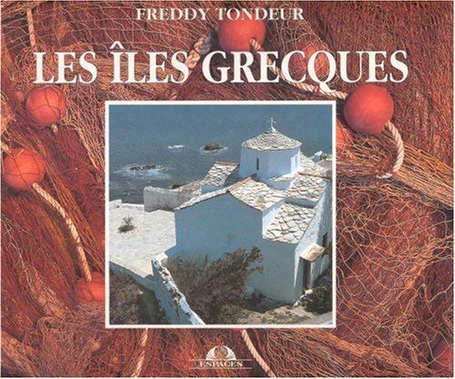 Les Îles Grecques 9782879230337