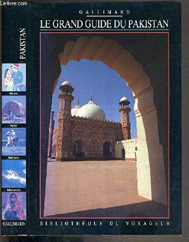 Le Grand Guide du Pakistan 1991 9782070721610