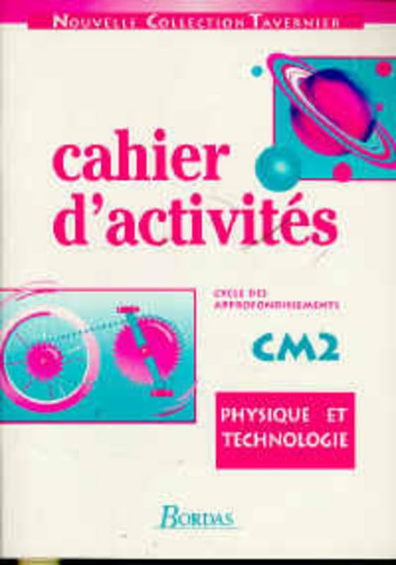 Physique technologie, CM2 9782040281953