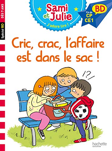Sami et Julie BD : Cric, crac, L'affaire est dans le sac ! 9782017151395