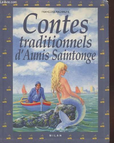 Contes traditionnels d'Aunis Saintonge 9782841134854