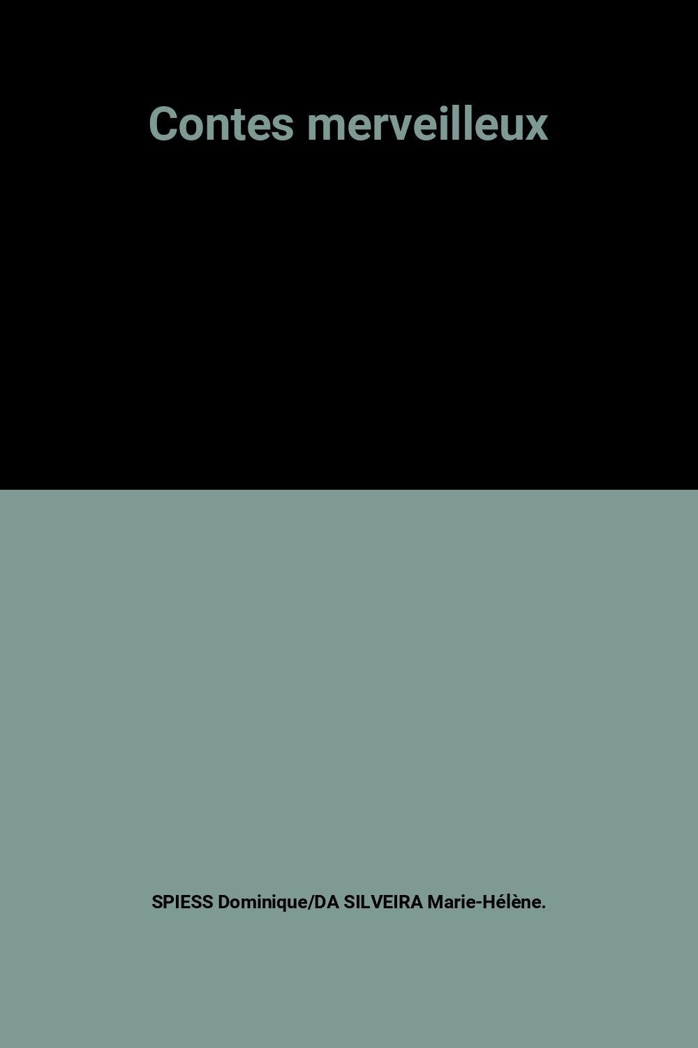 Contes merveilleux 9782880013189