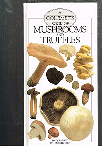 GOURMET MUSHROOMS 9780861014361
