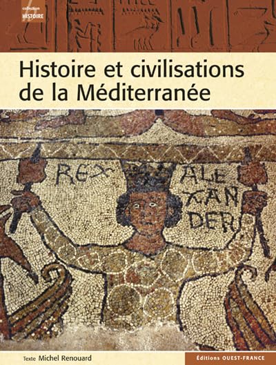 Histoire et civilisations de la Méditerranée 9782737336553