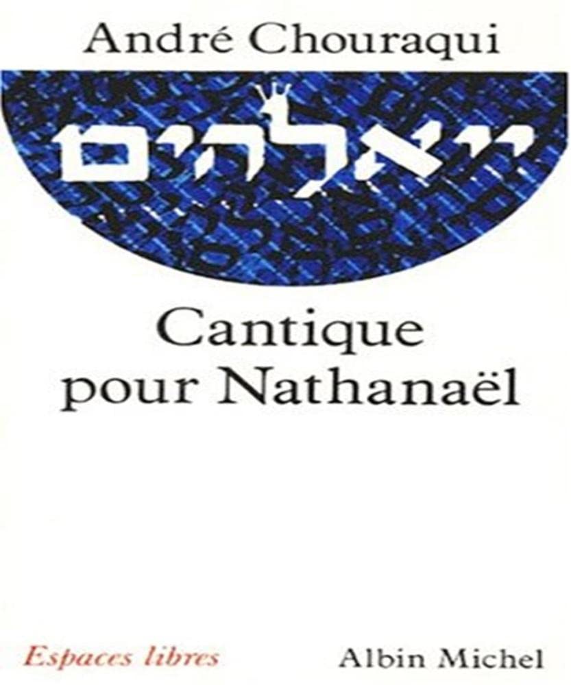 Cantique pour Nathanaël 9782226056276