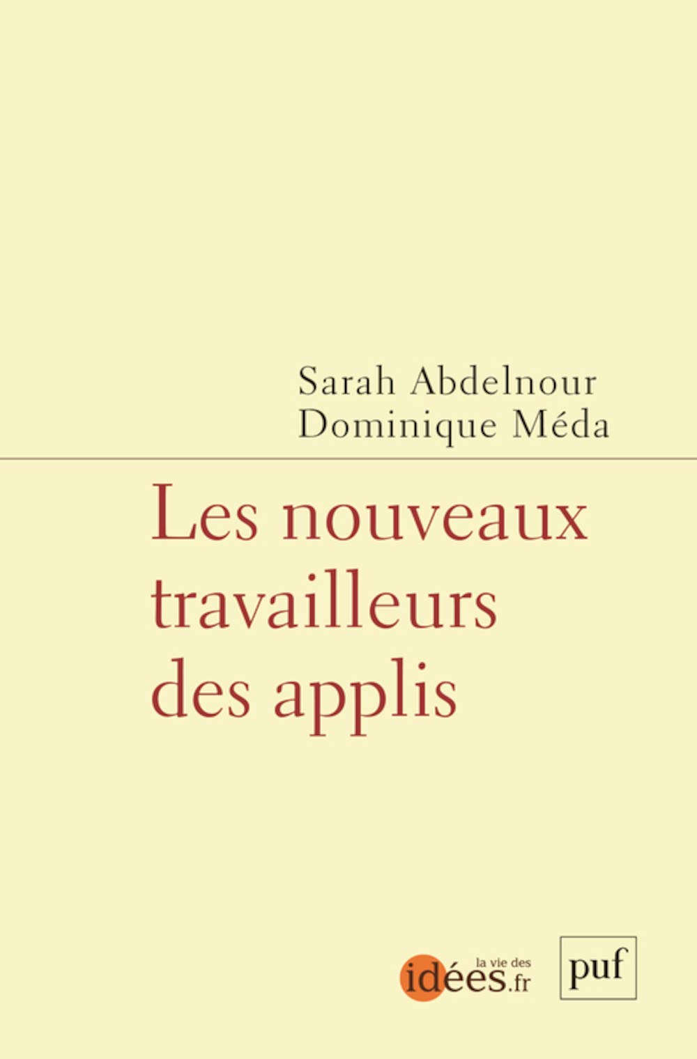 Les nouveaux travailleurs des applis 9782130815235