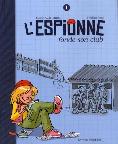 L'Espionne fonde son club 9782747026888
