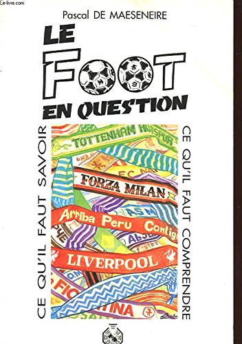 Le Foot en question 9782873870300