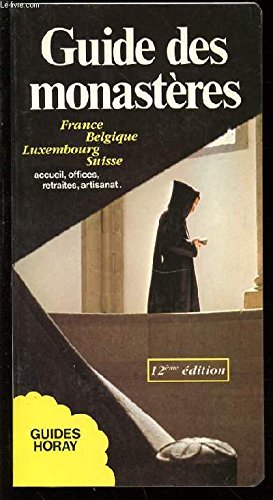 Guide des Monasteres 1988 9782705801854