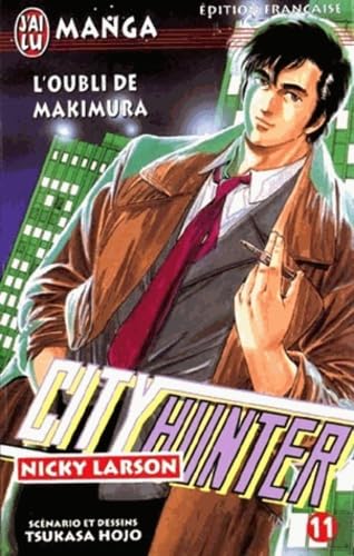 City Hunter (Nicky Larson), tome 11 : L'Oubli de Makimura 9782290043813