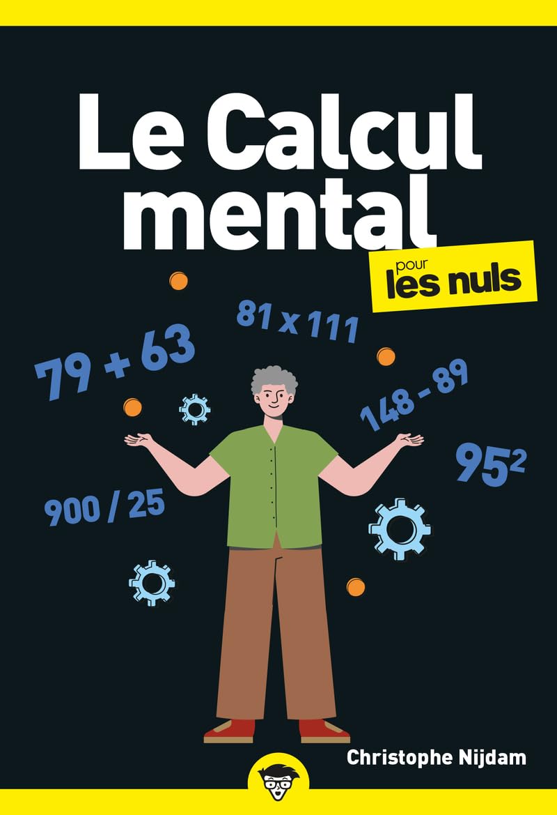 Le Calcul mental pour les Nuls, poche 9782412100554