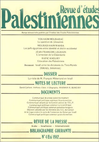 Revue d'études palestiniennes, numéro 4 (été 1982) 9782707309105