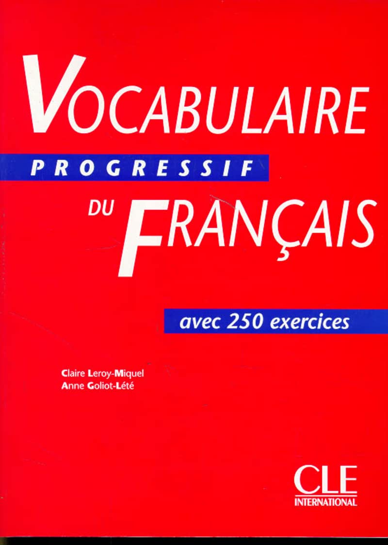 Vocabulaire progressif du Français avec 250 exercices. Niveau intermédiaire 9782090338720