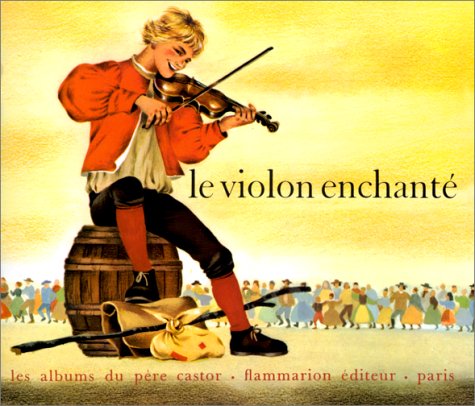 Le Violon enchanté 9782081602359