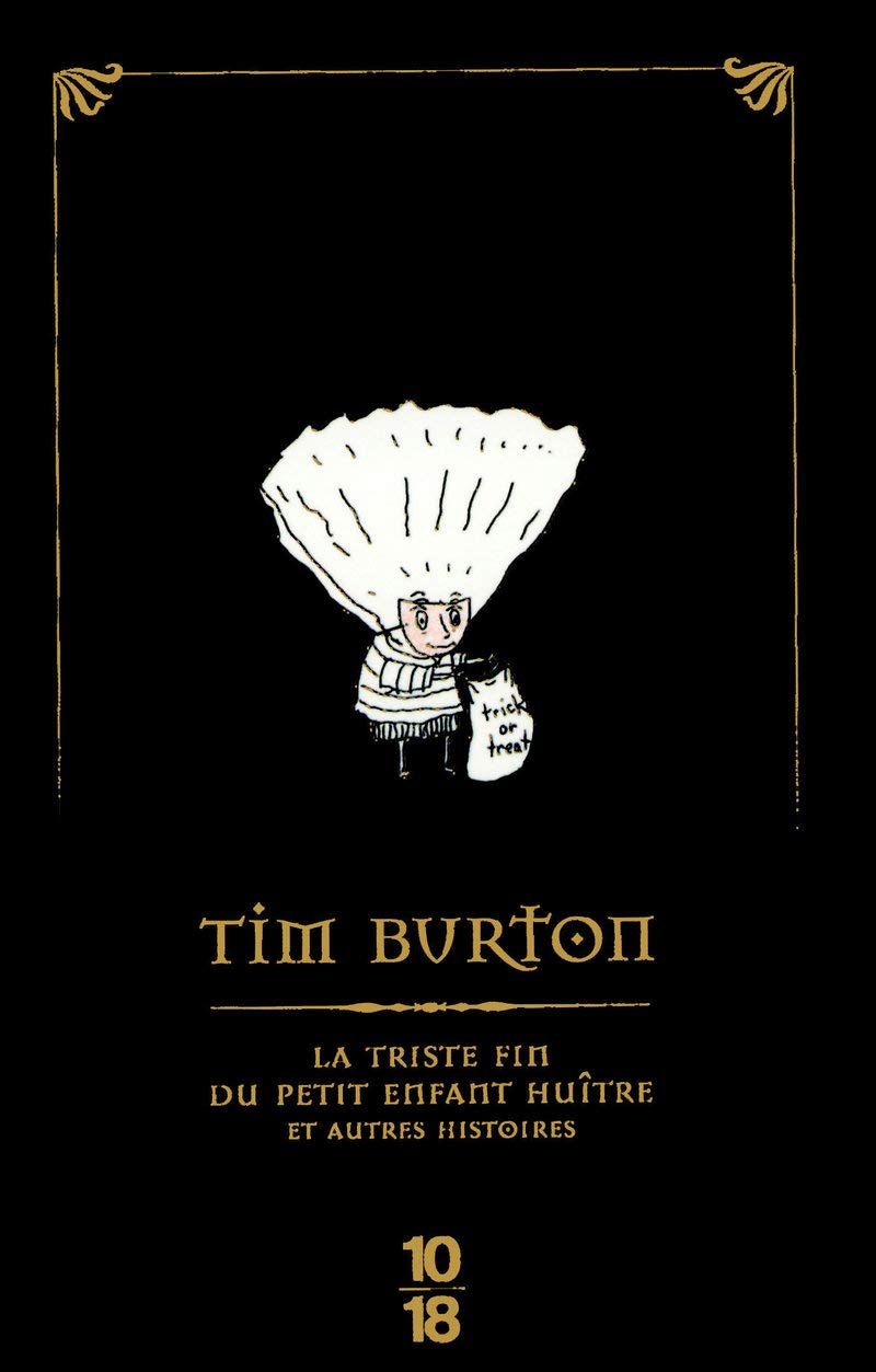 La triste fin du petit enfant huître et autres histoires (Edition Spéciale) 9782264048738
