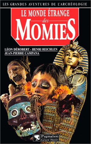 Le monde étrange des momies 9782857045151