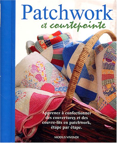 Patchwork et courtepointe 9782895232742